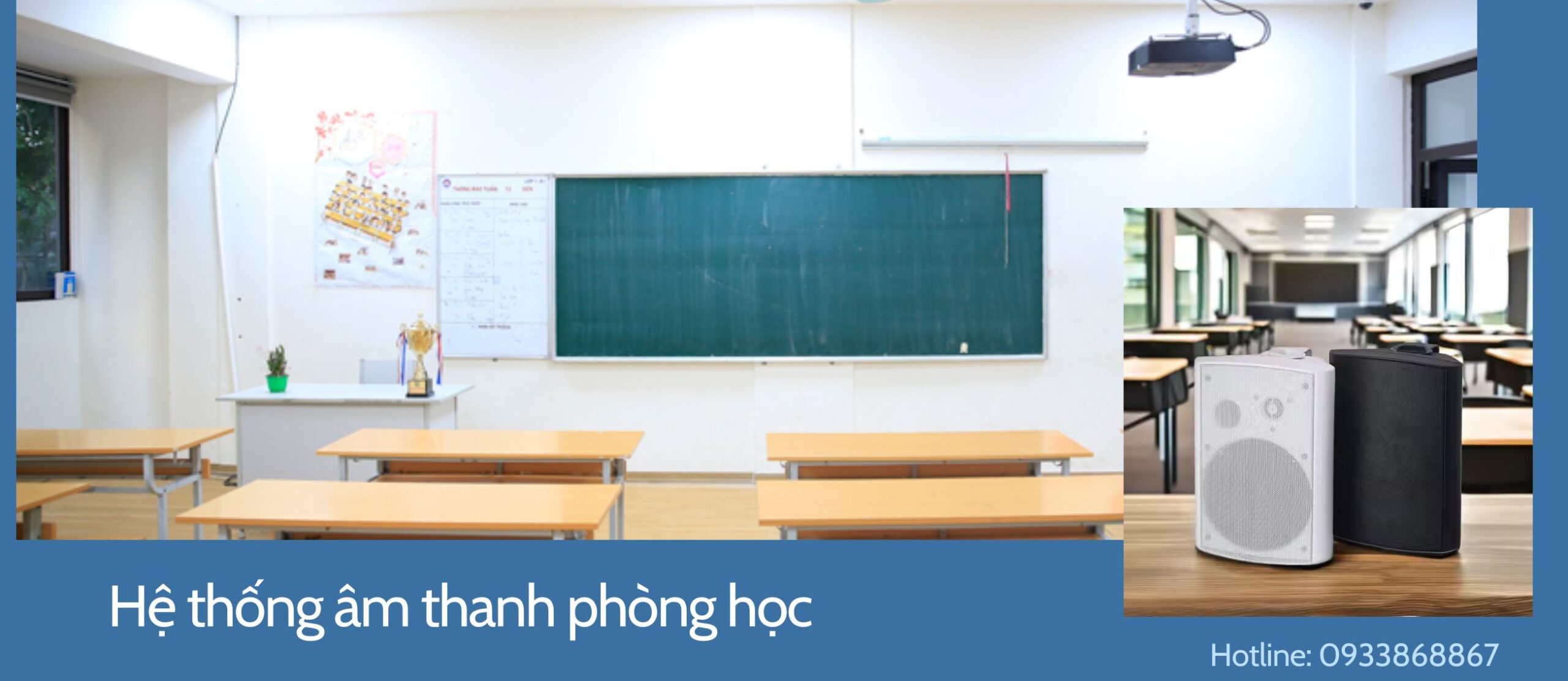 Hệ thống âm thanh phòng học