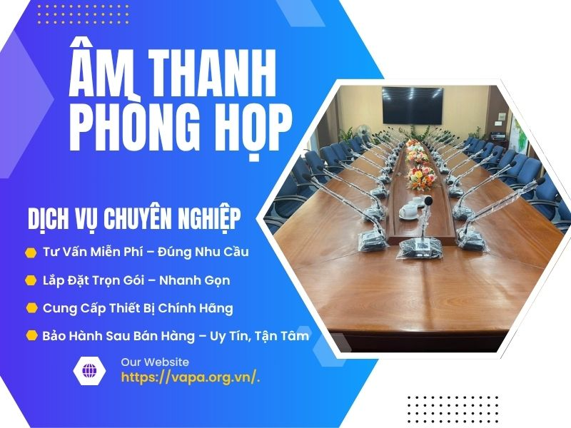 Lắp đặt dự án âm thanh phòng họp hội nghị