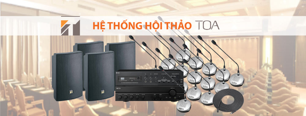 Hội thảo TOA Hội thảo TOA